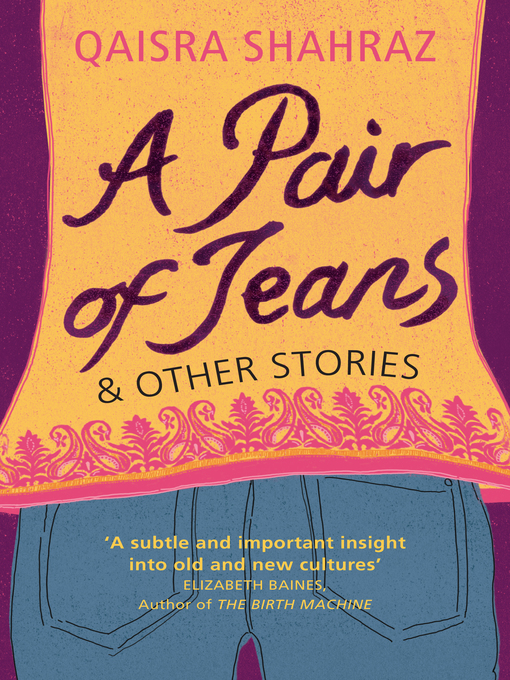 Title details for A Pair of Jeans and other stories by Qaisra Shahraz - Wait list